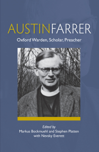 Omslagafbeelding: Austin Farrer: Oxford Warden, Scholar, Preacher 9780334058595