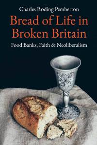 Cover image: Bread of Life in Broken Britain 9780334058960