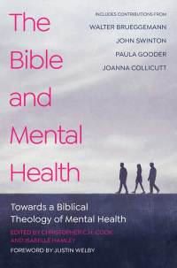 Cover image: The Bible and Mental Health 9780334059776