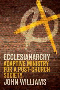 Cover image: Ecclesianarchy 9780334059806