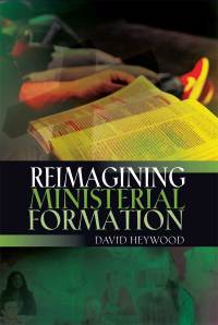 Cover image: Reimagining Ministerial Formation 9780334060420