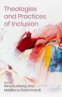 Cover image: Theologies and Practices of Inclusion 9780334060574