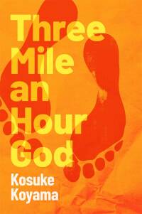 Cover image: Three Mile an Hour God 9780334061472