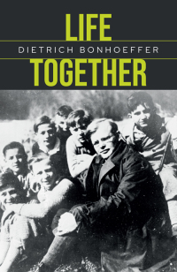 Cover image: Life Together 9780334066484