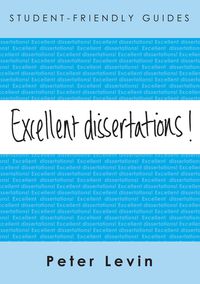 Cover image: Excellent Dissertations! 1st edition