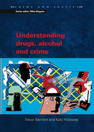 Imagen de portada: Understanding Drugs, Alcohol and Crime 1st edition 9780335212576