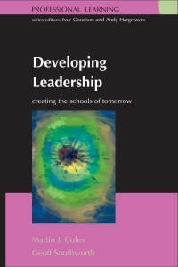 Cover image: Developing Leadership: Creating the Schools of Tomorrow 1st edition 9780335215423