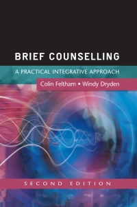 Cover image: Brief Counselling: A Practical Integrative Approach 2nd edition 9780335219452