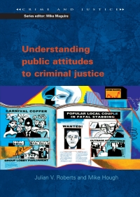 Cover image: Understanding Public Attitudes to Criminal Justice 1st edition 9780335215362