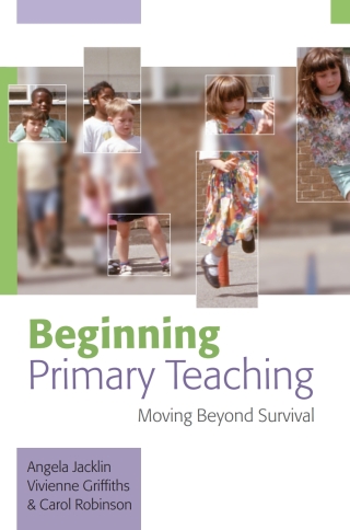 Cover image: Beginning Primary Teaching 1st edition 9780335219087