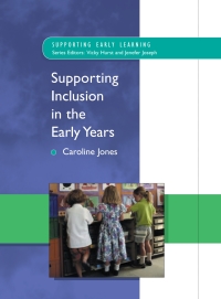 表紙画像: Supporting Inclusion in the Early Years 1st edition 9780335210916