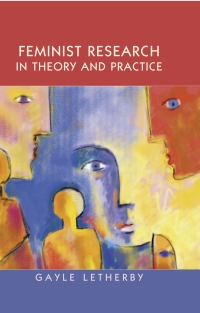 Cover image: Feminist Research in Theory and Practice 1st edition 9780335200283