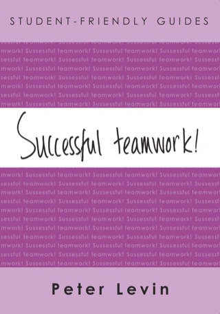 Cover image: Student-Friendly Guide: Successful Teamwork 1st edition 9780335215782