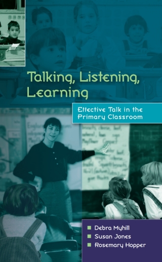 Immagine di copertina: Talking, Listening and Learning 1st edition 9780335217441