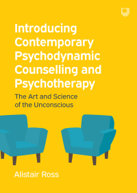 Omslagafbeelding: Introducing Contemporary Psychodynamic Counselling and Psychotherapy: The Art and Science of the Unconscious 1st edition 9780335226825