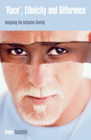 Cover image: Race Ethnicity and Difference: Imagining the Inclusive Society 1st edition 9780335210954