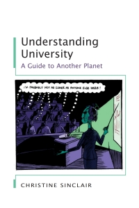 Omslagafbeelding: Understanding University: A Guide to Another Planet 1st edition 9780335217977