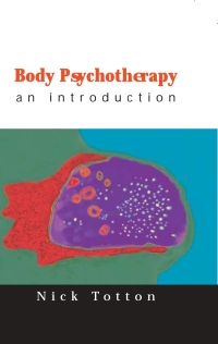 Titelbild: Body Psychotherapy 1st edition 9780335210381