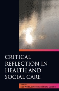 Imagen de portada: Critical Reflection in Health and Social Care 1st edition 9780335218783