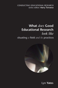 Immagine di copertina: What does Good Education Research Look Like? 1st edition 9780335211999