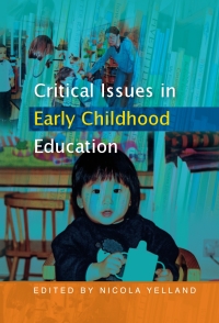 Cover image: Critical Issues in Early Childhood Education 1st edition 9780335215966