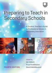 Immagine di copertina: Preparing to Teach in Secondary Schools: A Student Teacher's Guide to Professional Issues in Secondary Education 4th edition 9780335227129