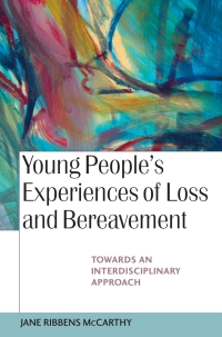 Omslagafbeelding: Young People's Experiences of Loss and Bereavment 1st edition 9780335216642