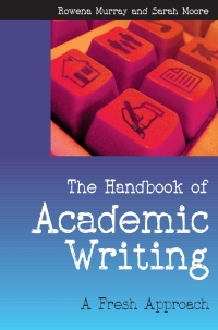 Imagen de portada: The Handbook of Academic Writing: A Fresh Approach 1st edition 9780335219339