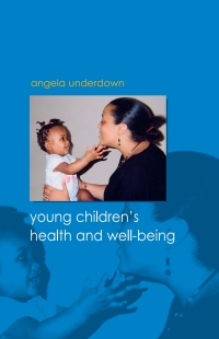 Cover image: Health and Well-being in Early Childhood 1st edition 9780335219063