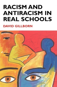 Omslagafbeelding: Racism and Antiracism in Real Schools 1st edition 9780335190928