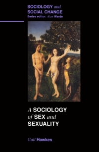 Imagen de portada: Sociology of Sex and Sexuality 1st edition 9780335193165