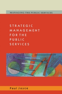 Imagen de portada: Strategic Management for the Public Services 1st edition 9780335200474