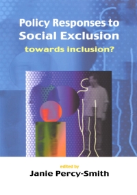 Imagen de portada: Policy Responses to Social Exclusion 1st edition 9780335204731