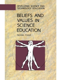 Immagine di copertina: Beliefs And Values In Science Education 1st edition 9780335156450