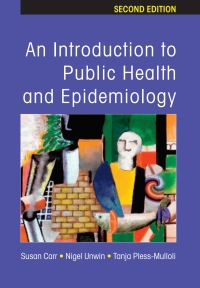Cover image: An Introduction to Public Health and Epidemiology 2nd edition 9780335216246