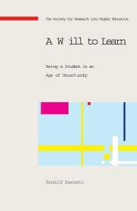 Imagen de portada: A Will to Learn: Being a Student in an age of Uncertainty 1st edition 9780335223817