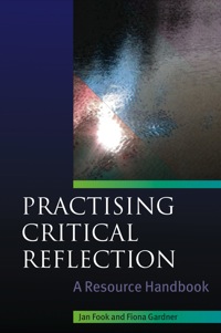 Immagine di copertina: Practising Critical Reflection: A Resource Handbook 1st edition 9780335221707