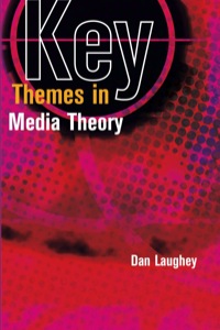 صورة الغلاف: Key Themes in Media Theory 1st edition 9780335218134
