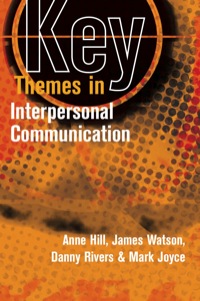 Cover image: Key Themes in Interpersonal Communication 1st edition 9780335220533