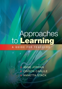 Cover image: Approaches to Learning: a Guide for Teachers 1st edition 9780335226702