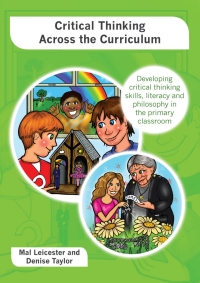 Imagen de portada: Critical Thinking across the Curriculum: Developing Critical Thinking Skills, Literacy and Philosophy in the Primary Classroom 1st edition 9780335238798