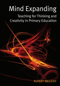 Cover image: Mind Expanding: Teaching for Thinking and Creativity in Primary Education 1st edition 9780335233731