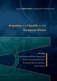 Imagen de portada: Migration and Health in the European Union 1st edition 9780335245680