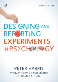 表紙画像: Designing and Reporting Experiments in Psychology 4th edition 9780335245956