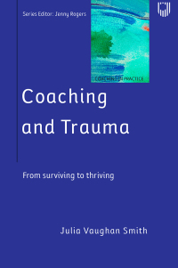 Cover image: Coaching and Trauma: From Surviving to Thriving 1st edition 9780335248421