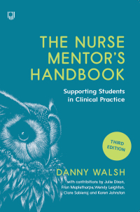 Cover image: The Nurse Mentor's Handbook: Supporting Students in Clinical Practice 3rd edition 9780335248612
