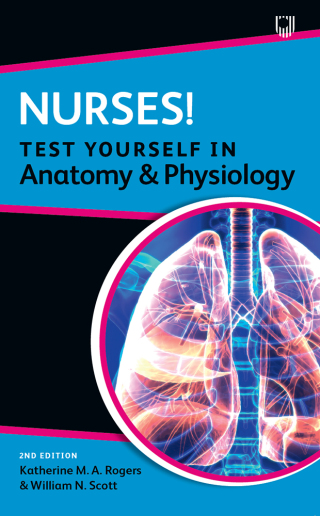 Cover image: Nurses! Test yourself in Anatomy and Physiology 2nd edition 9780335249015