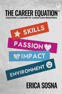 Omslagafbeelding: The Career Equation: Coaching a Culture of Career Conversations 9780335249053