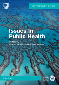 Cover image: Issues in Public Health: Challenges for the 21st Century 3rd edition 9780335249152