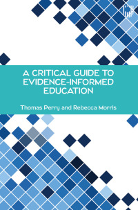 Imagen de portada: A Critical Guide to Evidence-Informed Education 9780335249398